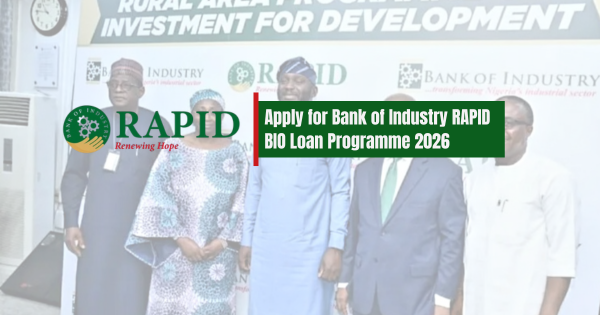 Apply for Bank of Industry RAPID BIO Loan Programme 2026